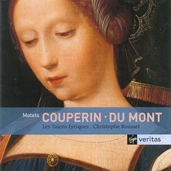 Couperin/Du Mont: Motets