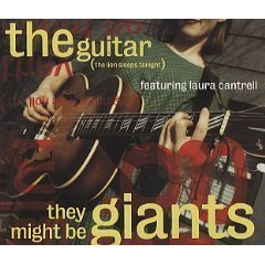 The Guitar by They Might Be Giants (1992-07-30)