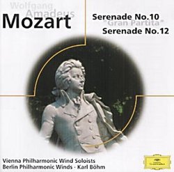 Mozart: Serenade No. 10 "Gran Partita"; Serenade No. 12 [Canada]