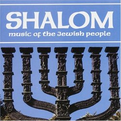 Shalom: Music of the Jewish People