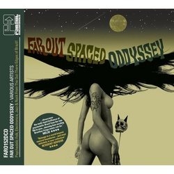 Far Out Spaced Oddyssey Vol. 1 & 2