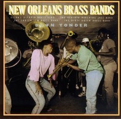 New Orleans Brass Bands-Down Yonder