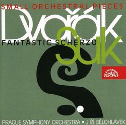Dvorak & Suk: Small orchestral pieces