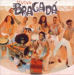 Bragada Ao Vivo