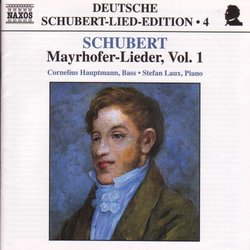 Schubert: Mayrhofer-Lieder, Vol.1