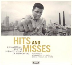Hits & Misses: Muhammad Ali & Ultimate Sound