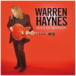 Man In Motion By Warren Haynes (2011-05-16)