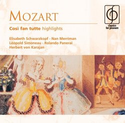 Mozart: Cosi Fan Tutte (Highlights)