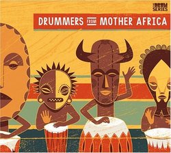 Drummers from Mother Africa