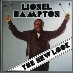 The New Look : Lionel Hampton