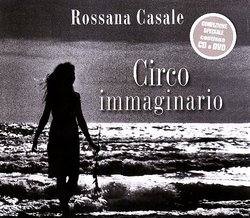 Circo Immaginario by Rossana Casale (2006-08-02)