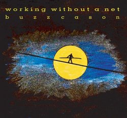 Working Without A Net