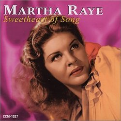 Sweetheart of Song: It's Swingtime With Martha Raye