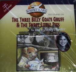 The Three Billy Goats Gruff And The Three Little Pigs
