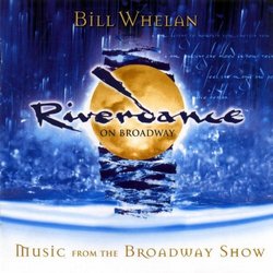 Riverdance On Broadway