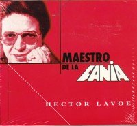 MAESTRO DE LA FANIA HECTOR LAVOE