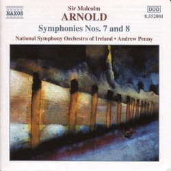 Arnold: Symphonies Nos. 7 & 8