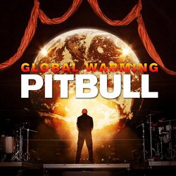 Global Warming (Deluxe Edited Version)