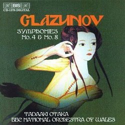 Glazunov: Symphonies No. 4 & 8