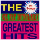 Six Fat Dutchmen - The Six Fat Dutchman: Greatest Hits