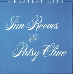 Jim Reeves & Patsy Cline - Greatest Hits