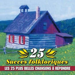 25 Succes Folkloriques Vol.4