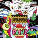 Dangerhouse, Vol. 2: Give Me A Little Pain!