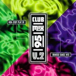 Club Mix '95, Vol. 2