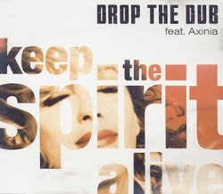 Keep the spirit alive [Single-CD]