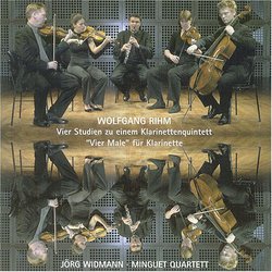 Wolfgang Rihm: Vier Studien zu einem Klarinettnquintetti; Vier Male für Klarinette
