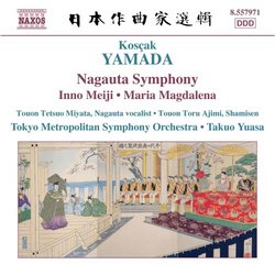 Kósçak Yamada: Nagauta Symphony; Inno Meiji; Maria Magdalena