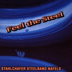 Stahlchäfer Steelband Näfels - Feel the steel (Instrumental)