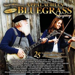 Sound Traditions: Appalachian Bluegrass Legacy - 25 Vintage Bluegrass & Mountain Favorites