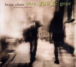 When You're Gone [UK CD1]