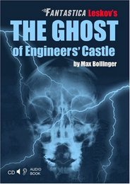 The Ghost of Engineers' Castle