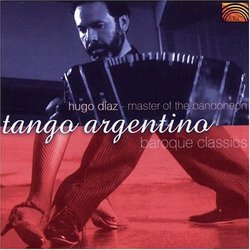 Tango Argentina: Baroque Classics