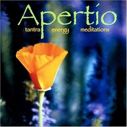 Apertio: Tantra Energy Meditations