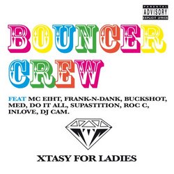 DJ Cam Presents: Bouncer Crew
