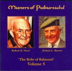 Masters of Piobaireached Vol. 5