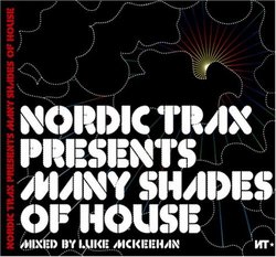 Nordic Trax Presents: Many Shades of House