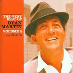 The Very Best Of Dean Martin Vol.2: The Capitol And Reprise Years