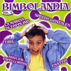 Bimbolandia, Vol. 3 - Italian Music for Children