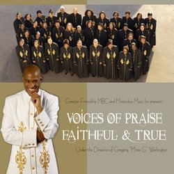 Voices of Praise: Faithful & True