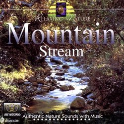 Relaxing With Nature: Mountain Stream