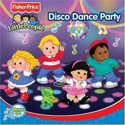 Fisher Price: Disco Dance Party
