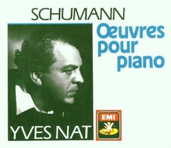 Schumann: Oeuvres pour Piano [Piano Works]