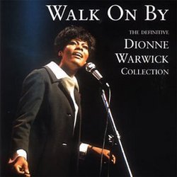 Walk on By: Definitive Collection