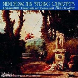 Mendelssohn: String Quartets "1823", Op. 44/2, Op. 80