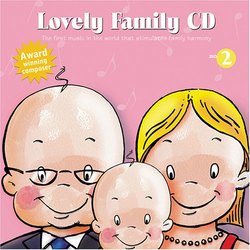 Lovely Baby Music presents...Lovely Family CD No.2