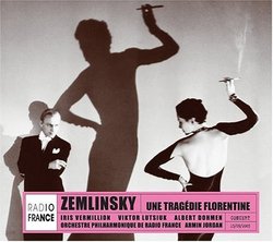 Zemlinsky: Une Tragédie Florentine